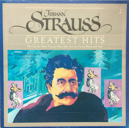 Johann Strauss Jr. - Philadelphia Orchestra, The, Eugene Ormandy - Johann Strauss' Greatest Hits