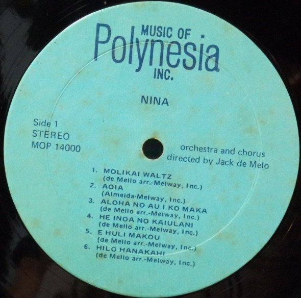 Nina Kealiiwahamana - Jack de Mello Presents Nina