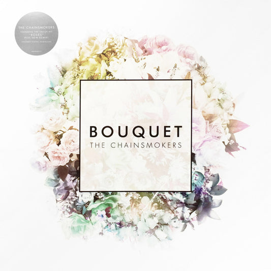 Chainsmokers, The - Bouquet