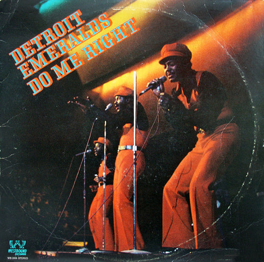 Detroit Emeralds - Do Me Right