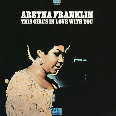 Aretha Franklin - This Girl's In Love With You