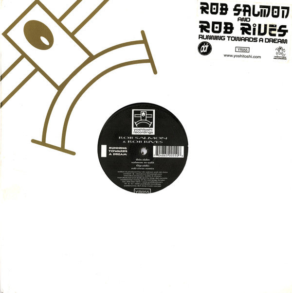 Rob Salmon & Rob Rives - Running Towards A Dream