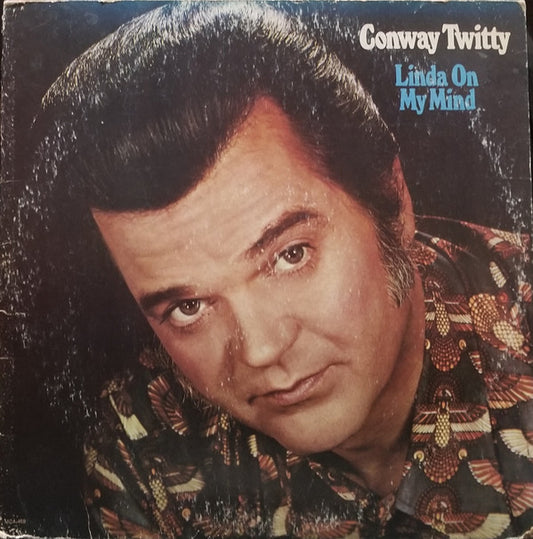 Conway Twitty - Linda On My Mind