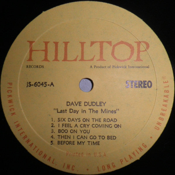 Dave Dudley - Last Day In The Mines