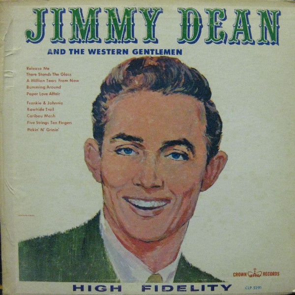 Jimmy Dean And Western Gentlemen, The - Jimmy Dean And The Western Gentlemen