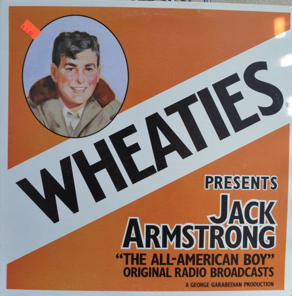 Wheaties Presents Jack Armstrong The All American Boy