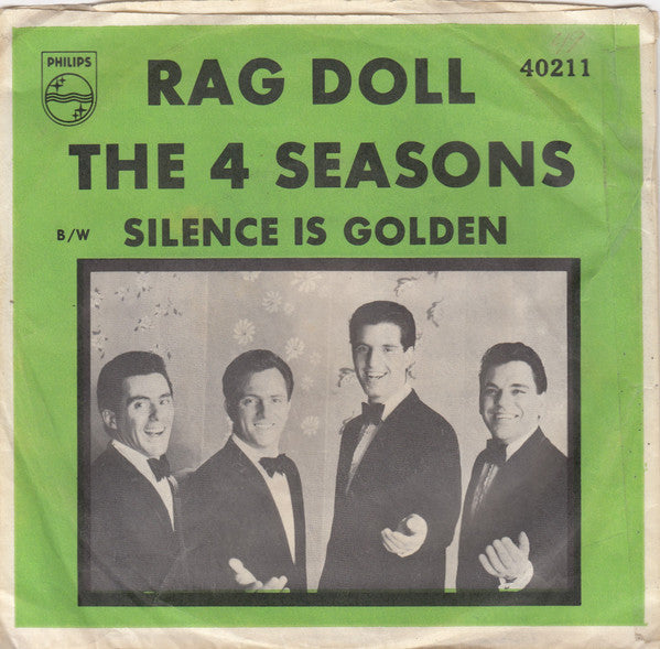Rag Doll / Silence Is Golden
