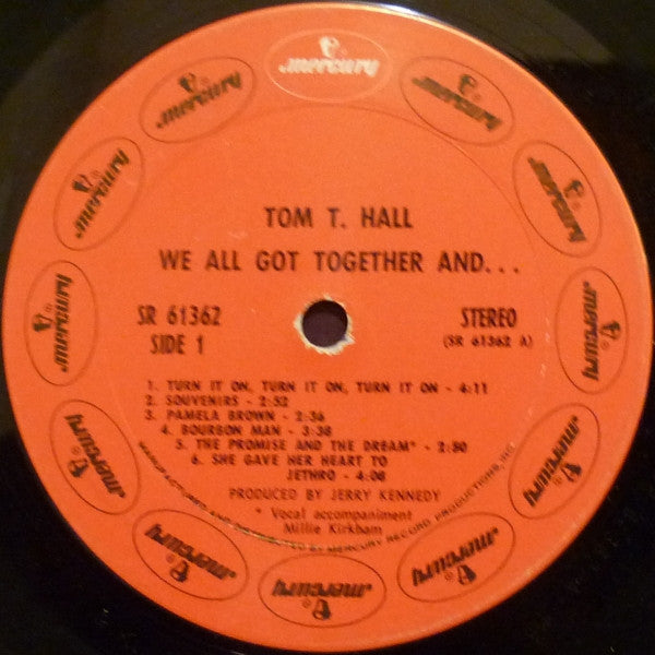 Tom T. Hall - We All Got Together And...