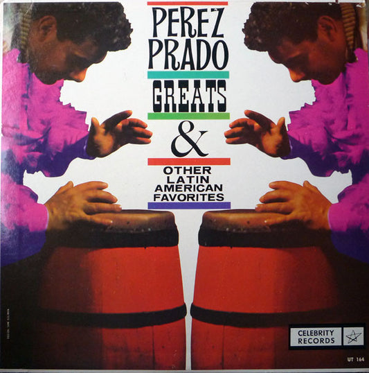 Perez Prado Greats Plus Other Latin American Favorites