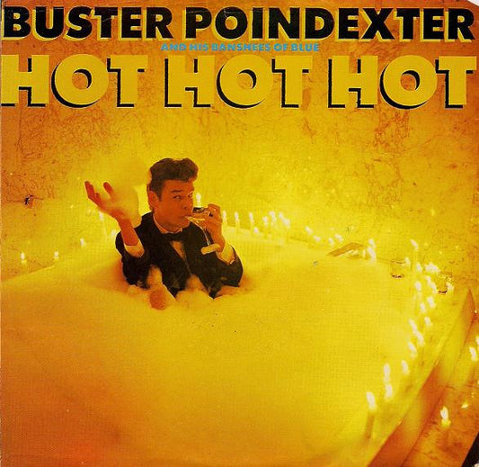 Buster Poindexter And His Banshees Of Blue - Hot Hot Hot