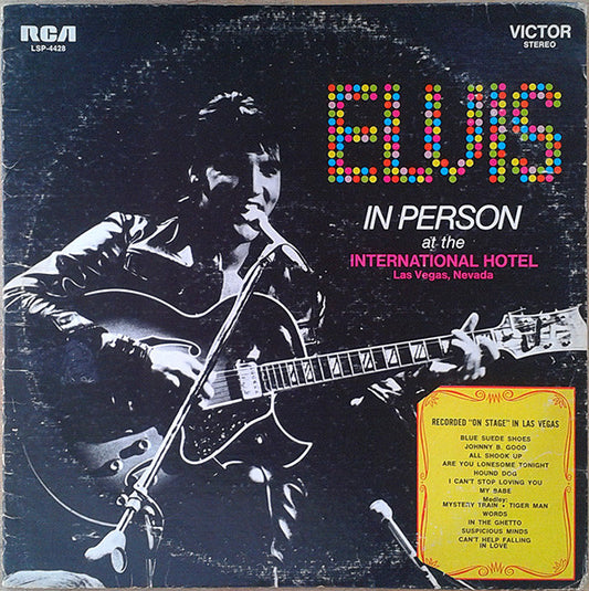 Elvis Presley - Elvis In Person At The International Hotel