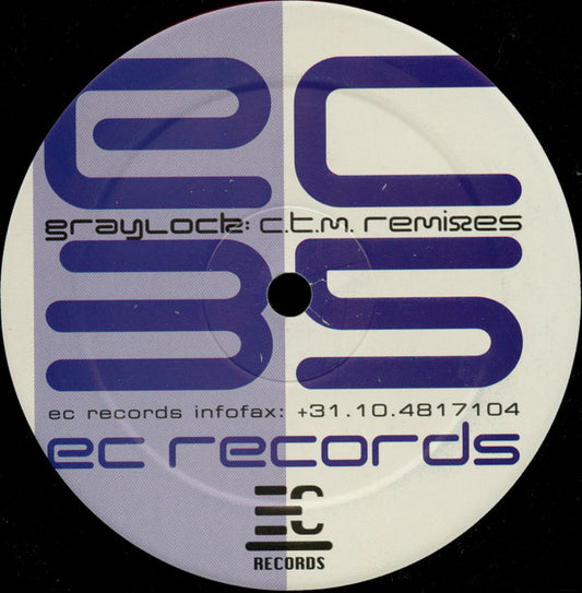 Graylock - C.T.M. Remixes