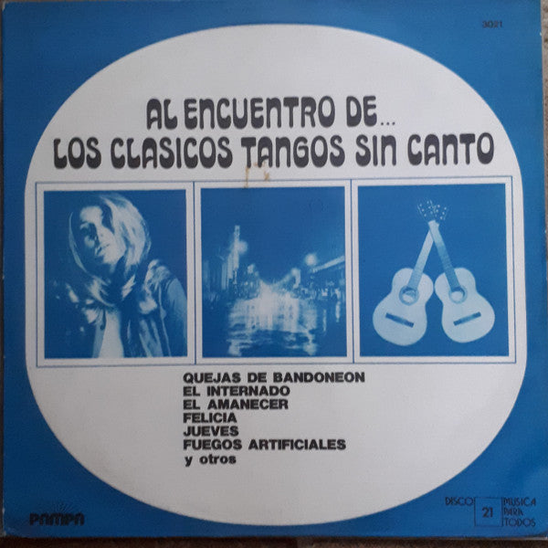 Al Encuentro De... Los Clasicos Tangos Sin Canto