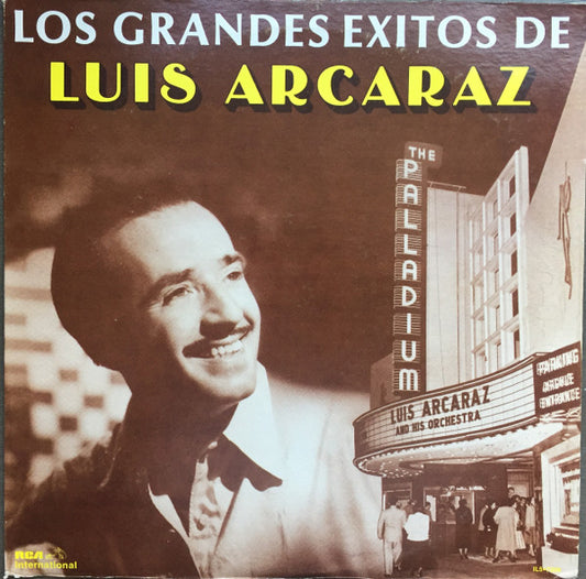 Luis Arcaraz Y Su Orquesta - Los Grandes Exitos De Luis Arcaraz