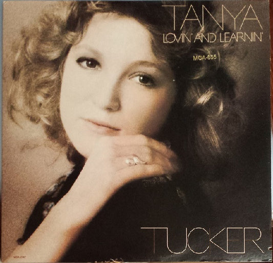 Tanya Tucker - Lovin' And Learnin'