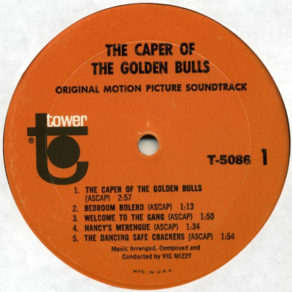Vic Mizzy - The Caper Of The Golden Bulls (Original Motion Picture Soundtrack)
