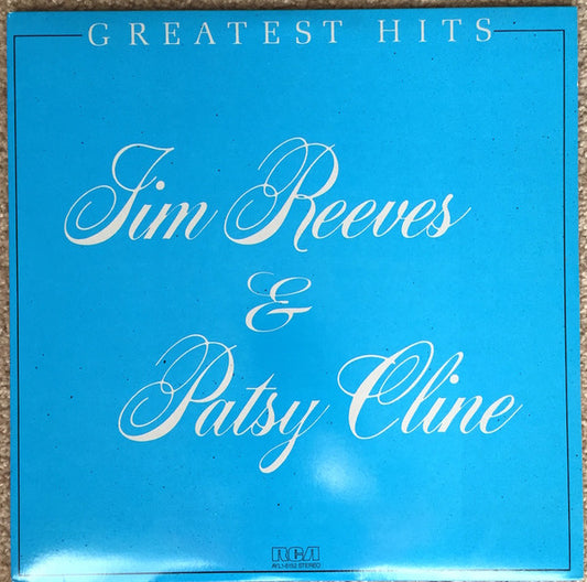 Jim Reeves & Patsy Cline - Greatest Hits