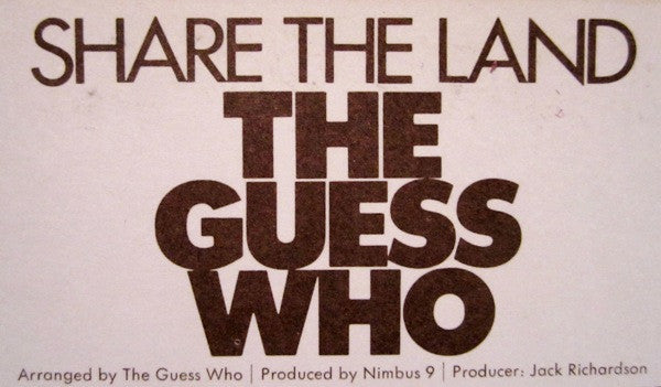 Guess Who, The - Share The Land