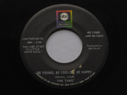 Be Young, Be Foolish, Be Happy