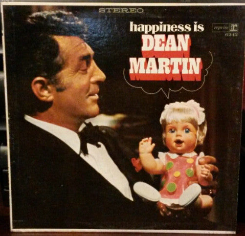 Happiness Is Dean Martin