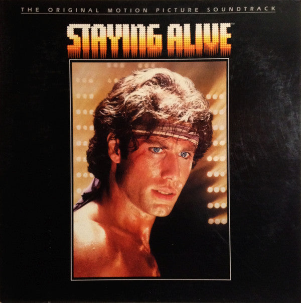 Staying Alive (The Original Motion Picture Soundtrack)