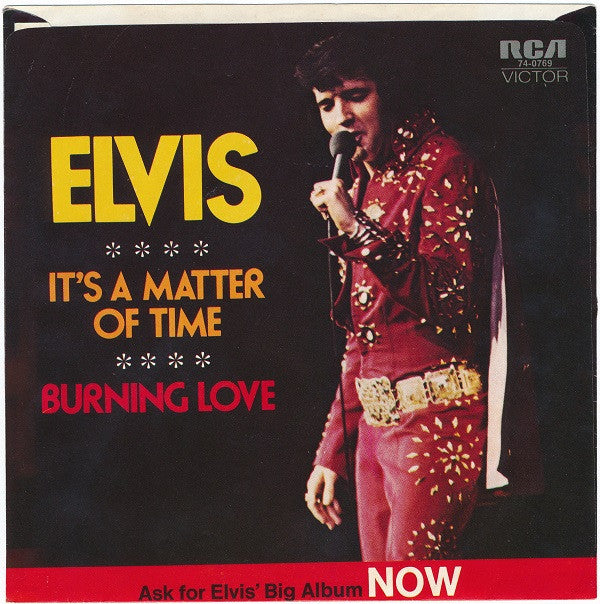 Burning Love / It's A Matter Of Time