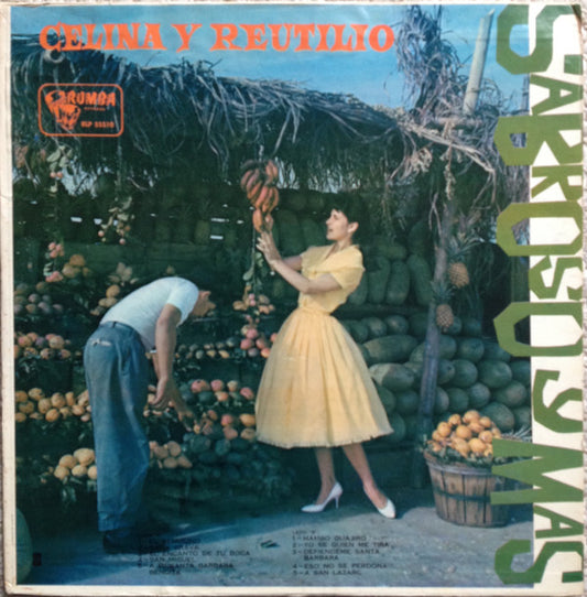Celina Y Reutilio - Sabroso Y Mas
