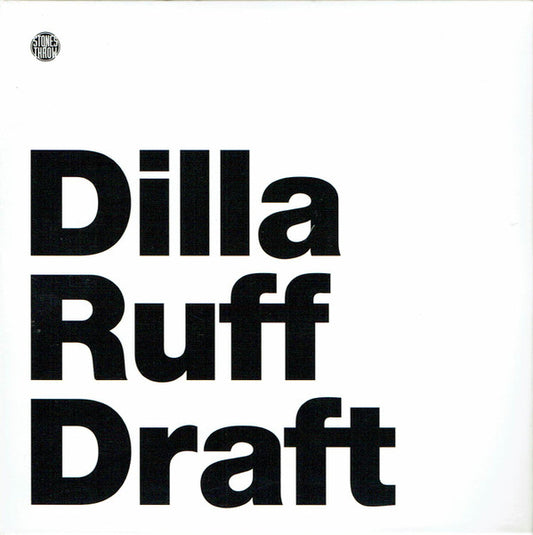 J Dilla - Ruff Draft