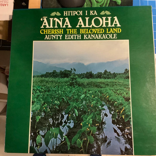 Edith Kanaka‘ole - Hi‘ipoe I Ka ‘Āina Aloha Cherish The Beloved Land