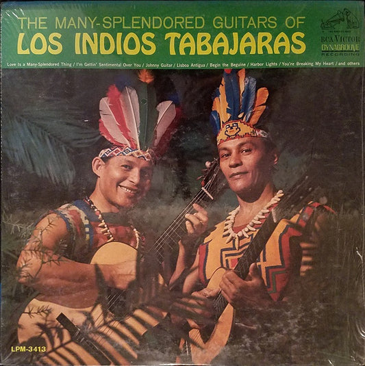The Many-Splendored Guitars Of Los Indios Tabajaras