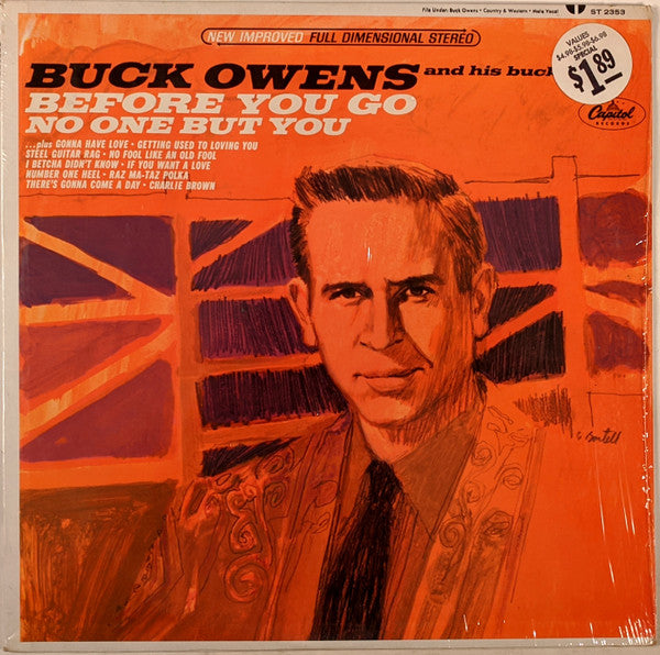 Buck Owens And His Buckaroos - Before You Go / No One But You