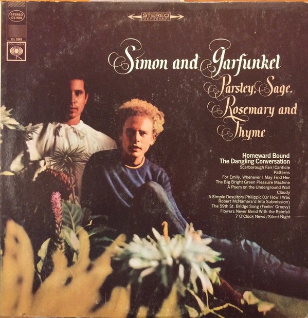 Simon & Garfunkel - Parsley, Sage, Rosemary And Thyme