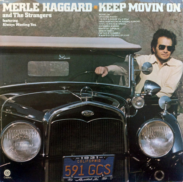 Merle Haggard And Strangers , The - Keep Movin' On