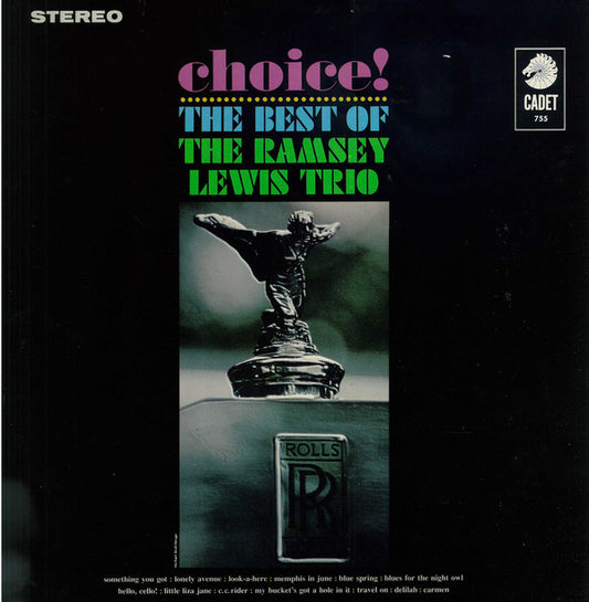 Choice!: The Best Of The Ramsey Lewis Trio