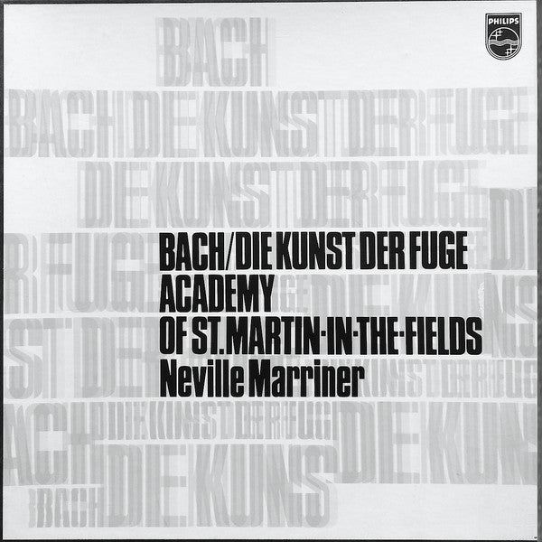 Johann Sebastian Bach – Academy Of St. Martin-in-the-Fields, The, Sir Neville Marriner - Die Kunst Der Fuge