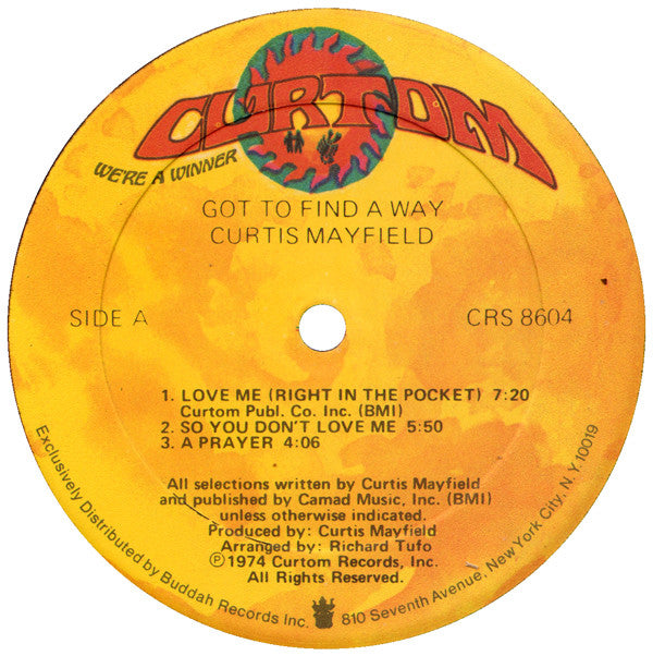 Curtis Mayfield - Got To Find A Way
