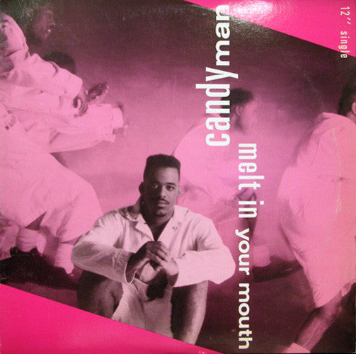 Candyman - Melt In Your Mouth