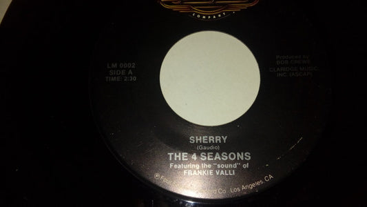 Four Seasons, The Featuring The "Sound" Of Frankie Valli - Sherry / Walk Like A Man