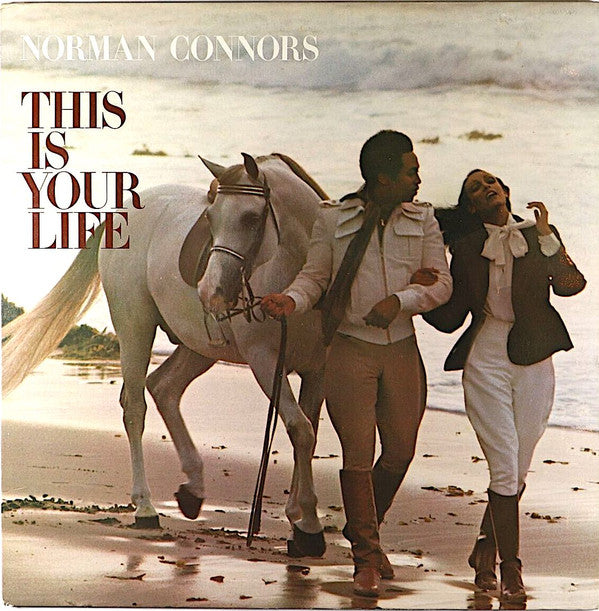 Norman Connors - This Is Your Life
