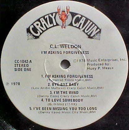 C.L. Weldon - I'm Asking Forgiveness