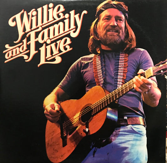 Willie And Family Live