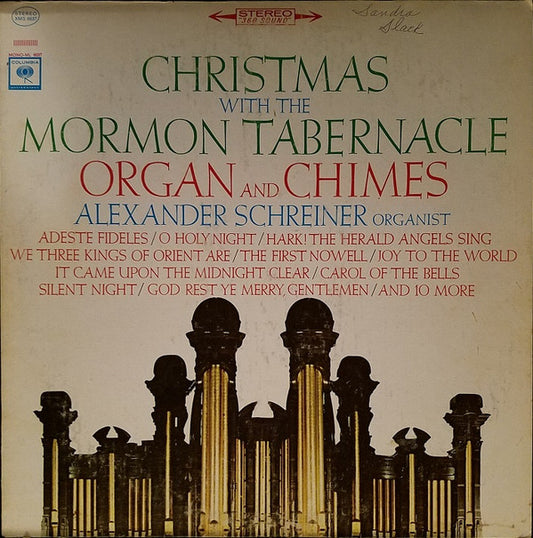 Mormon Tabernacle Organ And Chimes, Alexander Schreiner - Christmas With The Mormon Tabernacle Organ And Chimes