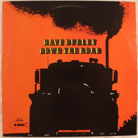 Dave Dudley - Down The Road