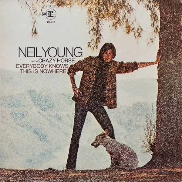 Neil Young With Crazy Horse - Everybody Knows This Is Nowhere