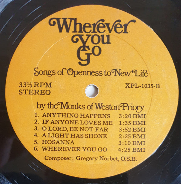 Wherever You Go: Songs Of Openness To New Life