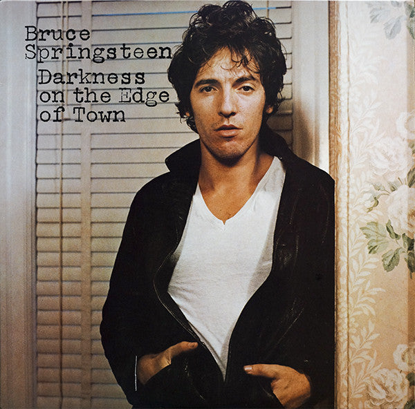 Bruce Springsteen - Darkness On The Edge Of Town