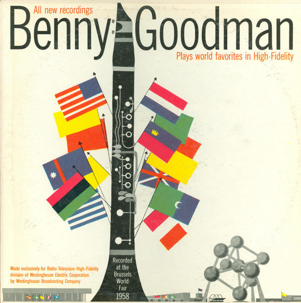 Benny Goodman Plays World Favorites In High-Fidelity