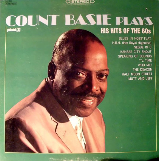 Count Basie Plays His Hits Of The 60s