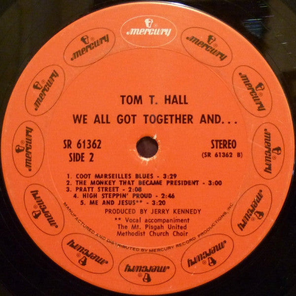 Tom T. Hall - We All Got Together And...