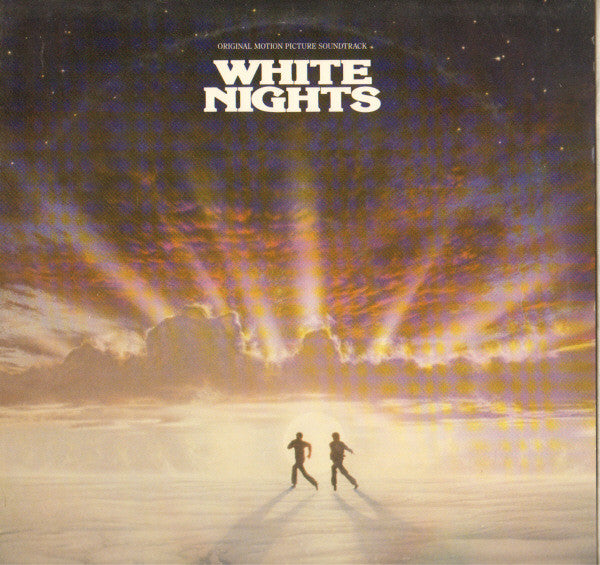 White Nights: Original Motion Picture Soundtrack